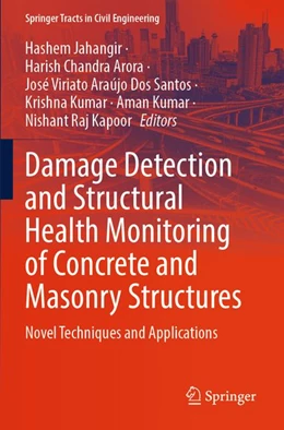 Abbildung von Jahangir / Arora | Damage Detection and Structural Health Monitoring of Concrete and Masonry Structures | 1. Auflage | 2026 | beck-shop.de