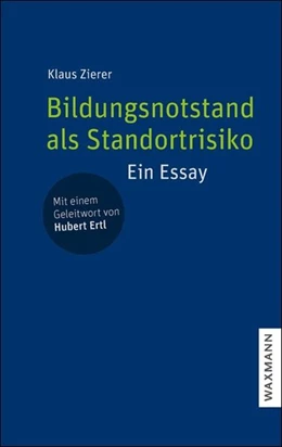Abbildung von Zierer | Bildungsnotstand als Standortrisiko | 1. Auflage | 2026 | beck-shop.de