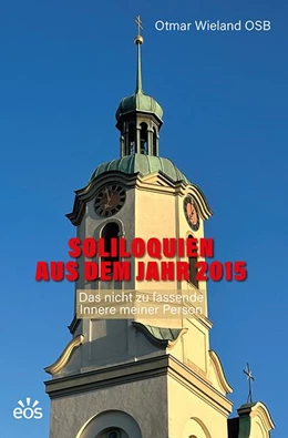 Abbildung von Wieland | Soliloquien aus dem Jahr 2015 | 1. Auflage | 2026 | beck-shop.de
