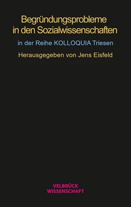 Abbildung von Eisfeld | Begründungsprobleme in den Sozialwissenschaften | 1. Auflage | 2026 | beck-shop.de