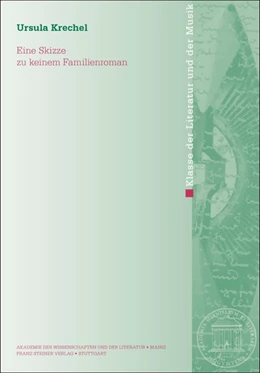 Abbildung von Krechel | Eine Skizze zu keinem Familienroman | 1. Auflage | 2026 | beck-shop.de