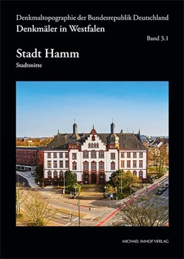 Abbildung von Denkmäler in Westfalen. Stadt Hamm | 1. Auflage | 2026 | 3.1 | beck-shop.de