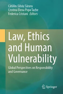 Abbildung von Sararu / Popa Tache | Law, Ethics and Human Vulnerability | 1. Auflage | 2026 | beck-shop.de
