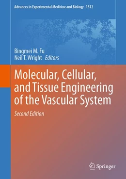 Abbildung von Fu / Wright | Molecular, Cellular, and Tissue Engineering of the Vascular System | 2. Auflage | 2026 | beck-shop.de
