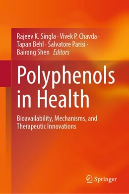 Abbildung von Singla / Chavda | Polyphenols in Health | 1. Auflage | 2026 | beck-shop.de