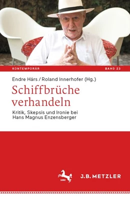 Abbildung von Hárs / Innerhofer | Schiffbrüche verhandeln | 1. Auflage | 2026 | beck-shop.de