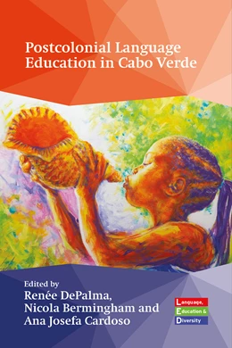 Abbildung von Depalma / Bermingham | Postcolonial Language Education in Cabo Verde | 1. Auflage | 2026 | beck-shop.de