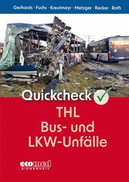 Abbildung von Gerhards | Quickcheck THL Bus- und LKW-Unfälle | 1. Auflage | 2026 | beck-shop.de