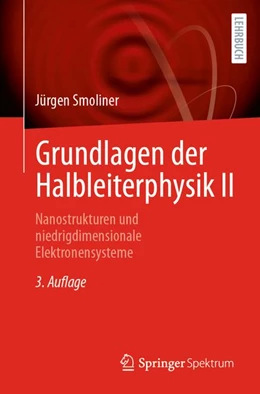 Abbildung von Smoliner | Grundlagen der Halbleiterphysik II | 3. Auflage | 2026 | beck-shop.de