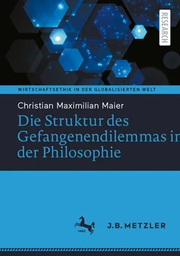 Abbildung von Maier | Die Struktur des Gefangenendilemmas in der Philosophie | 1. Auflage | 2026 | beck-shop.de