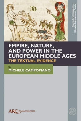 Abbildung von Campopiano | Empire, Nature, and Power in the European Middle Ages | 1. Auflage | 2026 | beck-shop.de