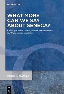 Abbildung von Duarte / Pimentel | What More Can We Say about Seneca? | 1. Auflage | 2026 | 201 | beck-shop.de