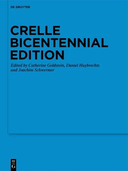 Abbildung von Goldstein / Huybrechts | Crelle Bicentennial Edition | 1. Auflage | 2026 | beck-shop.de