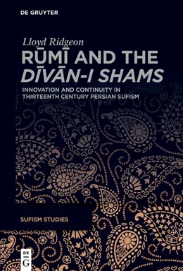 Abbildung von Ridgeon | Rumi and the Divan-i Shams | 1. Auflage | 2026 | 12 | beck-shop.de