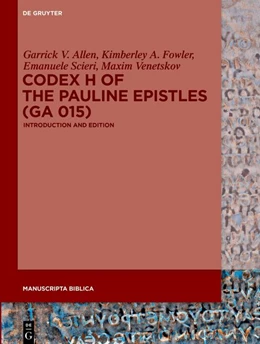 Abbildung von Allen / Fowler | Codex H of the Pauline Epistles (GA 015) | 1. Auflage | 2026 | 14 | beck-shop.de