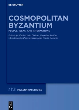 Abbildung von Goiana / Kubina | Cosmopolitan Byzantium | 1. Auflage | 2026 | 121 | beck-shop.de
