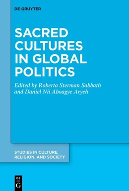 Abbildung von Sterman Sabbath / Aryeh | Sacred Cultures in Global Politics | 1. Auflage | 2026 | 2 | beck-shop.de