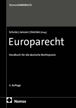 Abbildung von Schulze / Janssen | Europarecht | 5. Auflage | 2027 | beck-shop.de