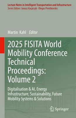 Abbildung von Kahl | 2025 FISITA World Mobility Conference Technical Proceedings: Volume 2 | 1. Auflage | 2026 | beck-shop.de