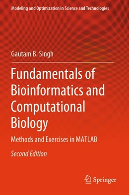 Abbildung von Singh | Fundamentals of Bioinformatics and Computational Biology | 2. Auflage | 2026 | beck-shop.de