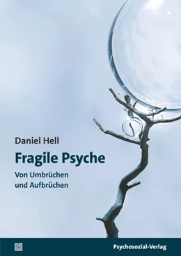 Abbildung von Hell | Fragile Psyche | 1. Auflage | 2026 | beck-shop.de