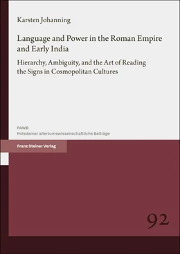 Abbildung von Johanning | Language and Power in the Roman Empire and Early India | 1. Auflage | 2026 | beck-shop.de
