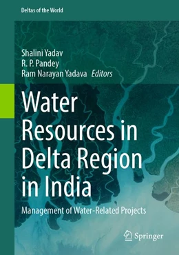 Abbildung von Yadav / Pandey | Water Resources in Delta Region in India | 1. Auflage | | beck-shop.de