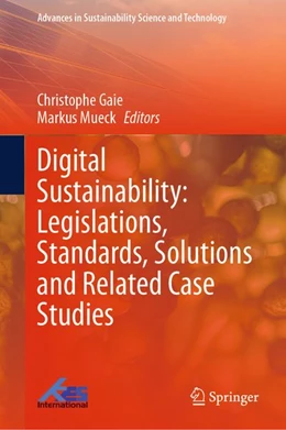 Abbildung von Gaie / Mueck | Digital Sustainability: Legislations, Standards, Solutions and Related Case Studies | 1. Auflage | 2026 | beck-shop.de