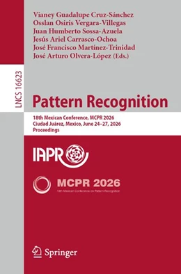 Abbildung von Cruz-Sánchez / Vergara-Villegas | Pattern Recognition | 1. Auflage | 2026 | beck-shop.de