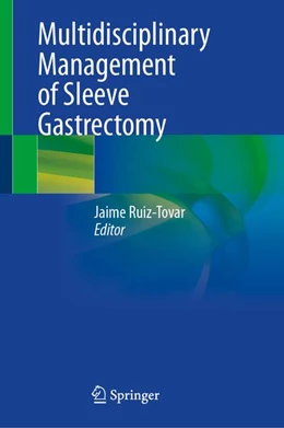 Abbildung von Ruiz-Tovar | Multidisciplinary Management of Sleeve Gastrectomy | 1. Auflage | 2026 | beck-shop.de