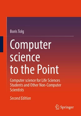 Abbildung von Tolg | Computer science to the Point | 2. Auflage | 2026 | beck-shop.de