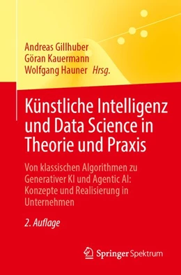 Abbildung von Gillhuber / Kauermann | Künstliche Intelligenz und Data Science in Theorie und Praxis | 2. Auflage | 2026 | beck-shop.de