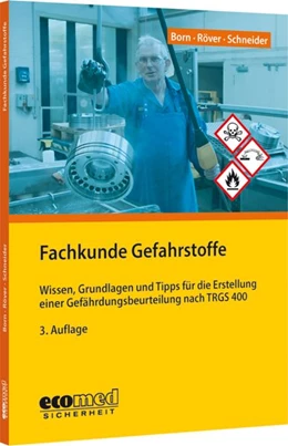 Abbildung von Born / Röver | Fachkunde Gefahrstoffe | 3. Auflage | 2026 | beck-shop.de