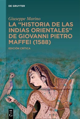 Abbildung von Marino | “Historia de las Indias Orientales” de Giovanni Pietro Maffei (1588) | 1. Auflage | 2026 | beck-shop.de