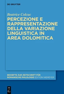 Abbildung von Colcuc | Percezione e rappresentazione della variazione linguistica in area dolomitica | 1. Auflage | 2026 | 513 | beck-shop.de
