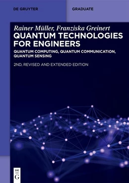 Abbildung von Müller / Greinert | Quantum Technologies for Engineers | 2. Auflage | 2026 | beck-shop.de