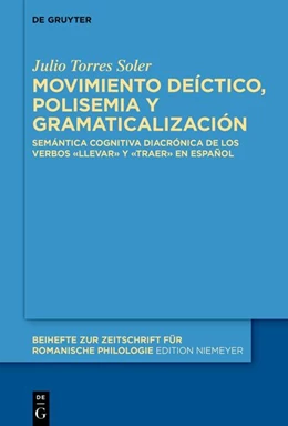 Abbildung von Torres Soler | Movimiento deíctico, polisemia y gramaticalización | 1. Auflage | 2026 | 507 | beck-shop.de