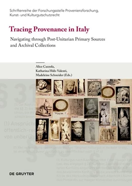 Abbildung von Cazzola / Hüls-Valenti | Tracing Provenance in Italy | 1. Auflage | 2026 | 13 | beck-shop.de