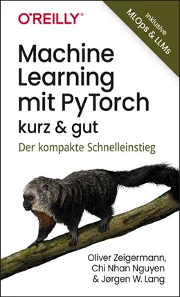 Abbildung von Zeigermann / Nguyen | Machine Learning mit PyTorch – kurz & gut | 1. Auflage | 2026 | beck-shop.de