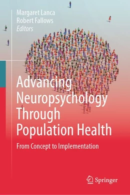 Abbildung von Lanca / Fallows | Advancing Neuropsychology Through Population Health | 1. Auflage | 2026 | beck-shop.de