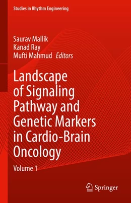 Abbildung von Mallik / Ray | Landscape of Signaling Pathway and Genetic Markers in Cardio-Brain Oncology | 1. Auflage | | beck-shop.de