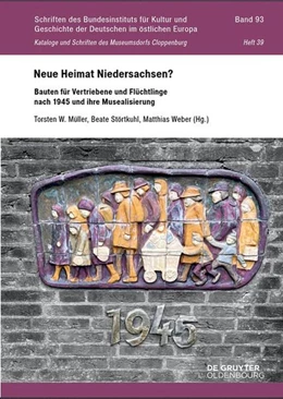 Abbildung von W. Müller / Störtkuhl | Neue Heimat Niedersachsen? | 1. Auflage | 2026 | 93 | beck-shop.de