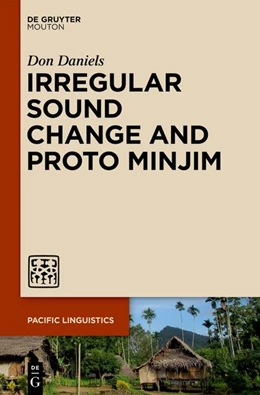 Abbildung von Daniels | Irregular Sound Change and Proto Minjim | 1. Auflage | 2027 | 673 | beck-shop.de