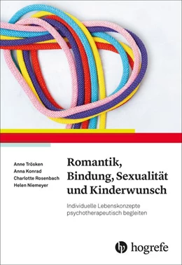 Abbildung von Rosenbach / Trösken | Romantik, Bindung, Sexualität und Kinderwunsch | 1. Auflage | 2026 | beck-shop.de