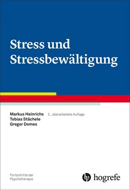 Abbildung von Heinrichs / Stächele | Stress und Stressbewältigung | 2. Auflage | 2026 | 58 | beck-shop.de