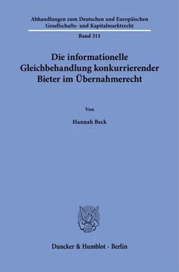 Abbildung von Beck | Die informationelle Gleichbehandlung konkurrierender Bieter im Übernahmerecht | 1. Auflage | 2026 | beck-shop.de
