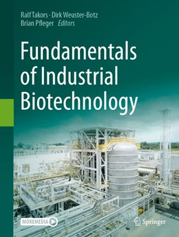 Abbildung von Takors / Weuster-Botz | Fundamentals of Industrial Biotechnology | 1. Auflage | 2026 | beck-shop.de