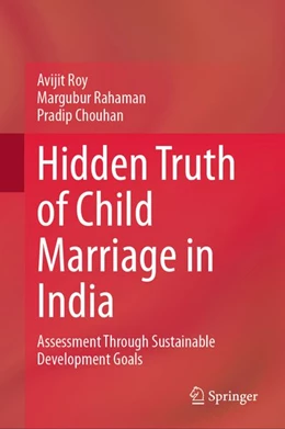Abbildung von Roy / Rahaman | Hidden Truth of Child Marriage in India | 1. Auflage | 2026 | beck-shop.de