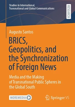 Abbildung von Santos | BRICS, Geopolitics, and the Synchronization of Foreign News | 1. Auflage | 2026 | beck-shop.de