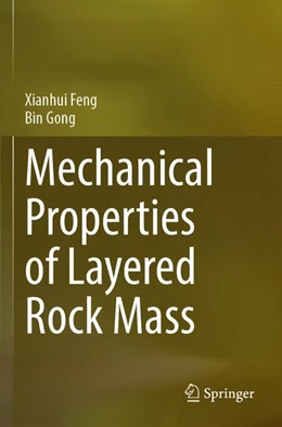 Abbildung von Feng / Gong | Mechanical Properties of Layered Rock Mass | 1. Auflage | 2026 | beck-shop.de